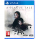 Игра A Plague Tale: Innocence [PS4, русские субтитры]